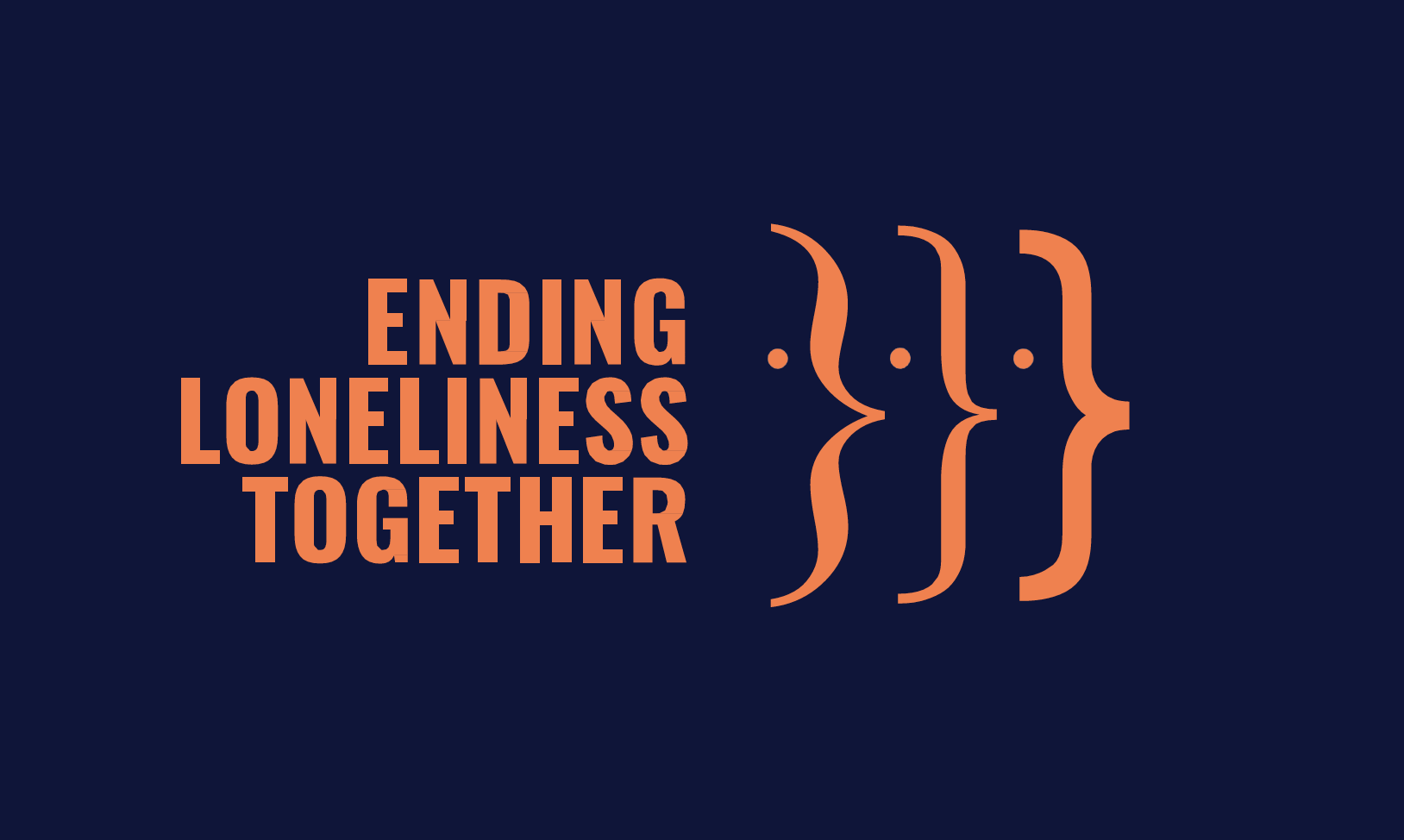 ending loneliness together and 3 animated faces