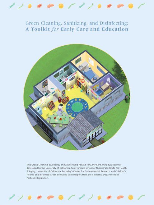 Purchase the Green Cleaning, Sanitizing and Disinfecting Toolkit Purchase the Green Cleaning, Sanitizing and Disinfecting Toolkit