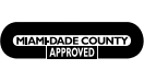 Miami-Dade County Approved logo in a black rounded rectangle with white text.