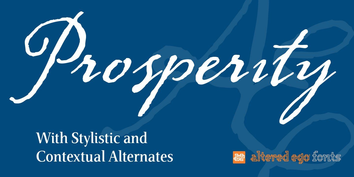 Prosperity AE Script Font Brian Sooy Altered Ego