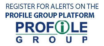 The logo for the profile group platform says `` register for alerts on the profile group platform ''.