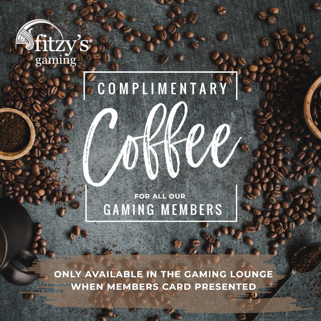 An advertisement for complimentary coffee for all our gaming members