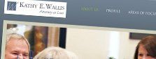 Website header for Kathy E. Wallis, Attorney at Law. Includes menu with 