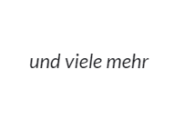 Ein weißer Hintergrund mit den Worten „und viele mehr“ darauf.
