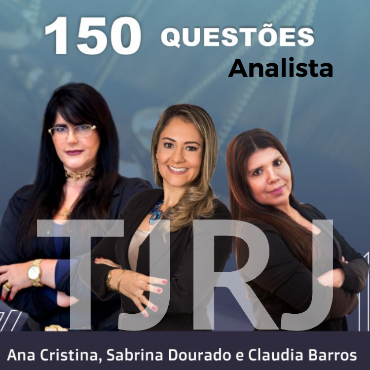 Capa com fundo azul, “150 questões Analista” e fotos de três mulheres; texto “TIRJ” em destaque.