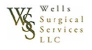 Wells Surgical Services LLC Wells Surgical Services LLC