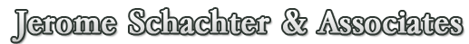 Jerome Schachter & Associates Jerome Schachter & Associates