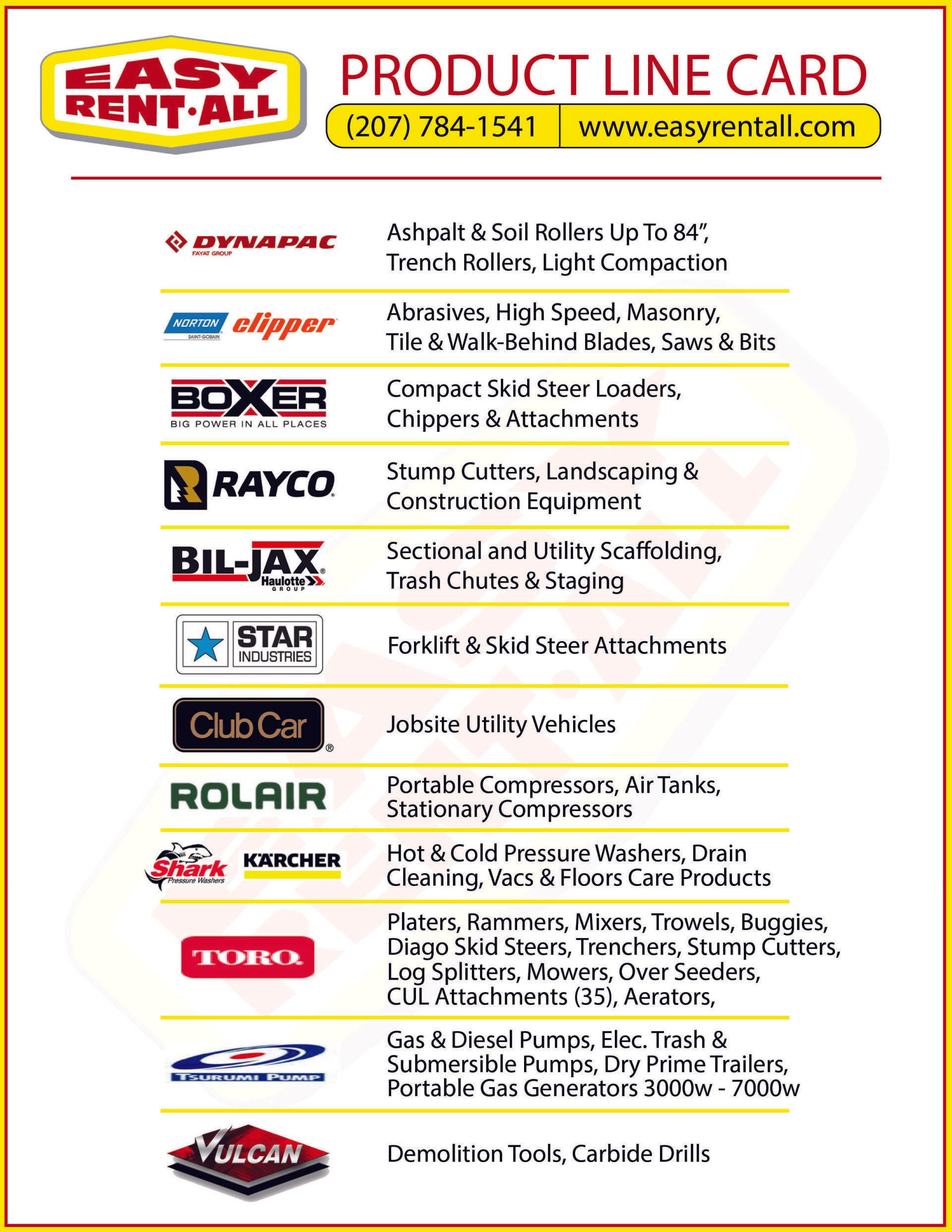 It is a product line card for easy rent all.