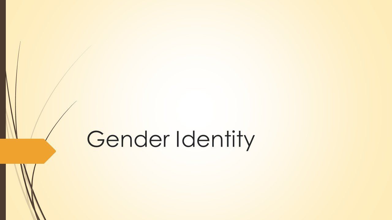 Gender Identity