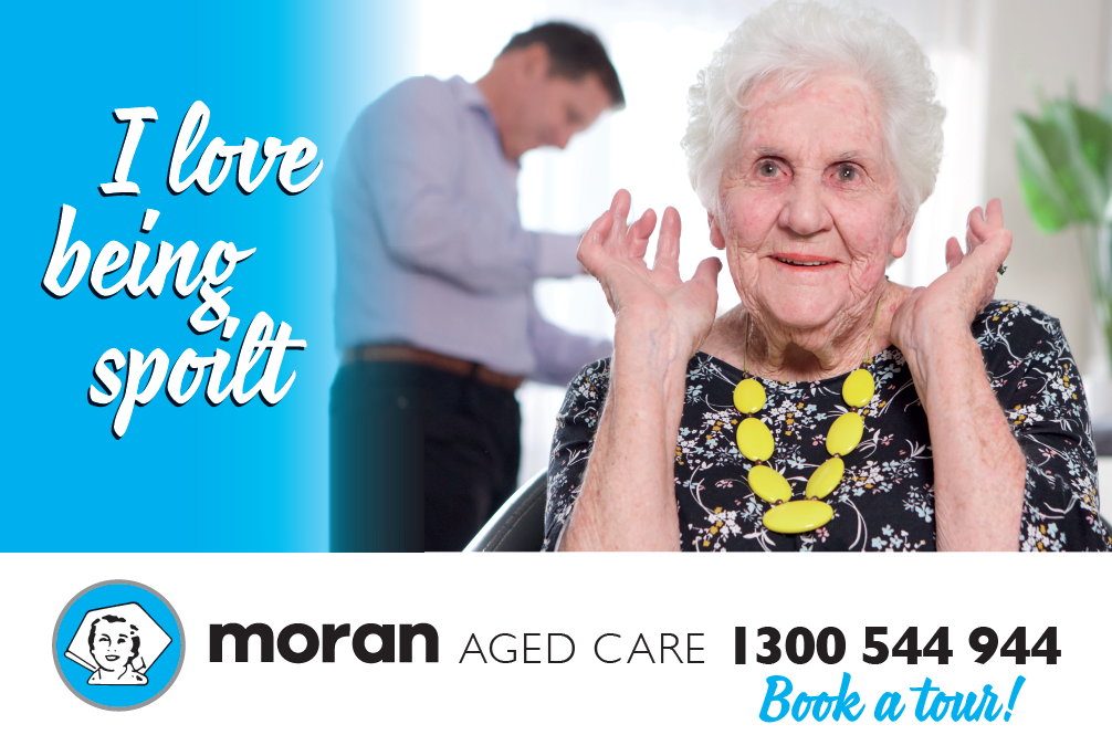 An advertisement for moran aged care shows an elderly woman and a man
