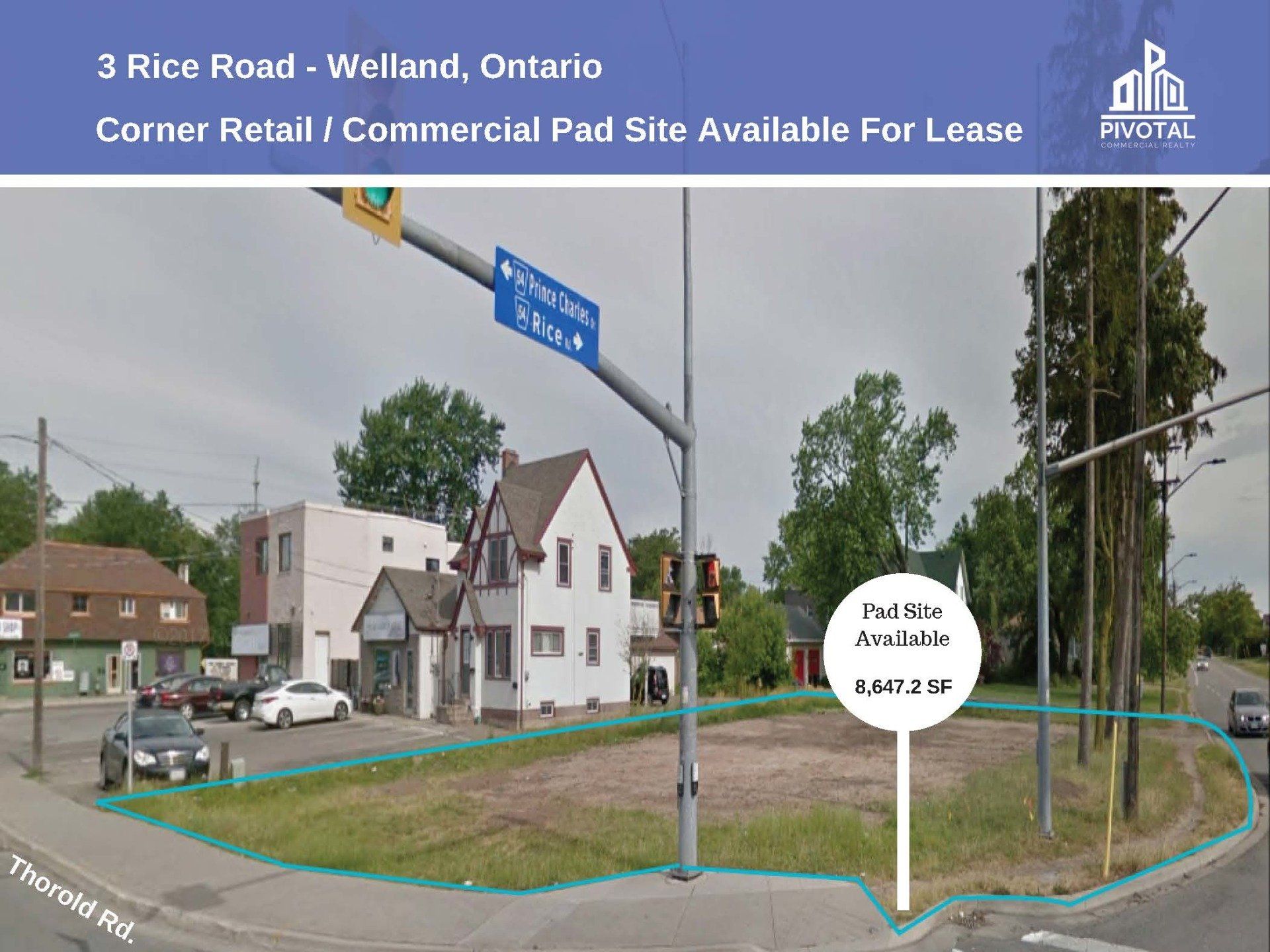 A corner retail pad site at 3 Rice Road in Welland, Ontario, marked by a teal outline and a 4,400 SF space label.