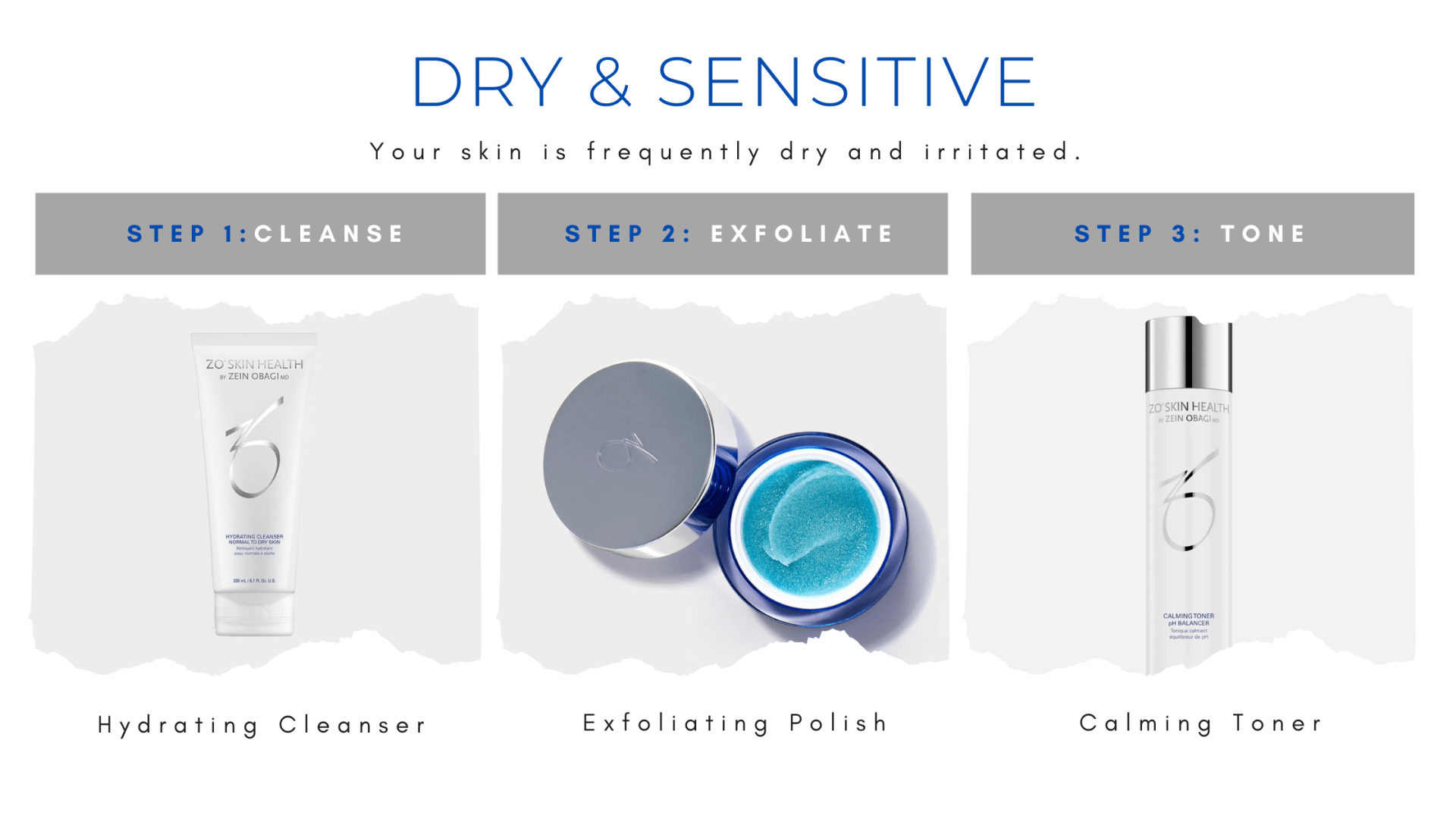 dry and sensitive zo skin health regimine