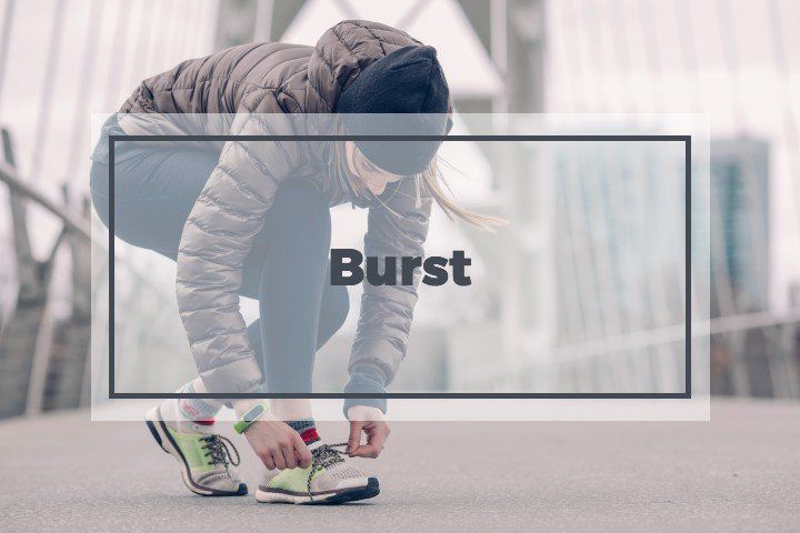 Burst