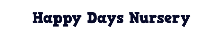 Happy Days Nursery