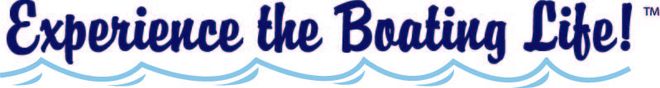 A blue sign that says experience the boating life