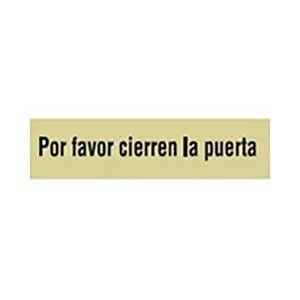 Por Favor Cierren la Puerta