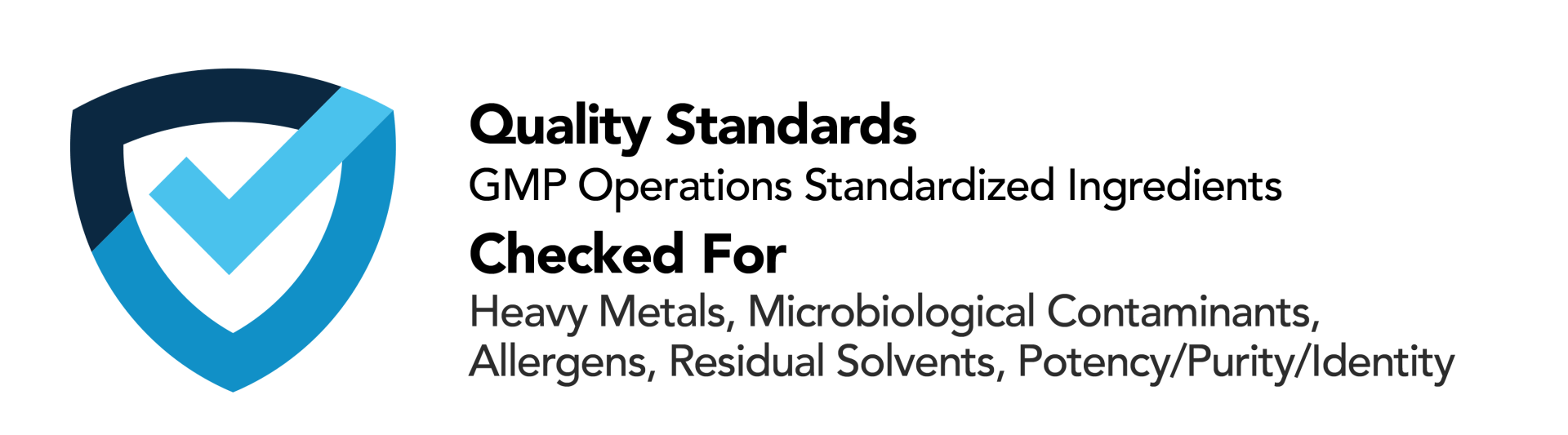 A blue shield with the words quality standards gmp operations standardized ingredients checked for