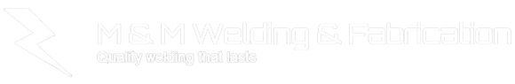 M & M Welding & Fabrication, Quality welding that lasts logo