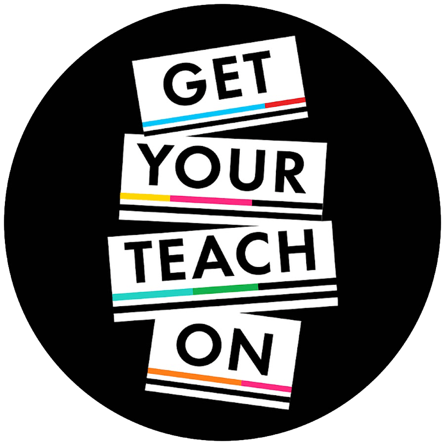 Black circle logo with stacked white blocks reading “GET YOUR TEACH ON” in black text.