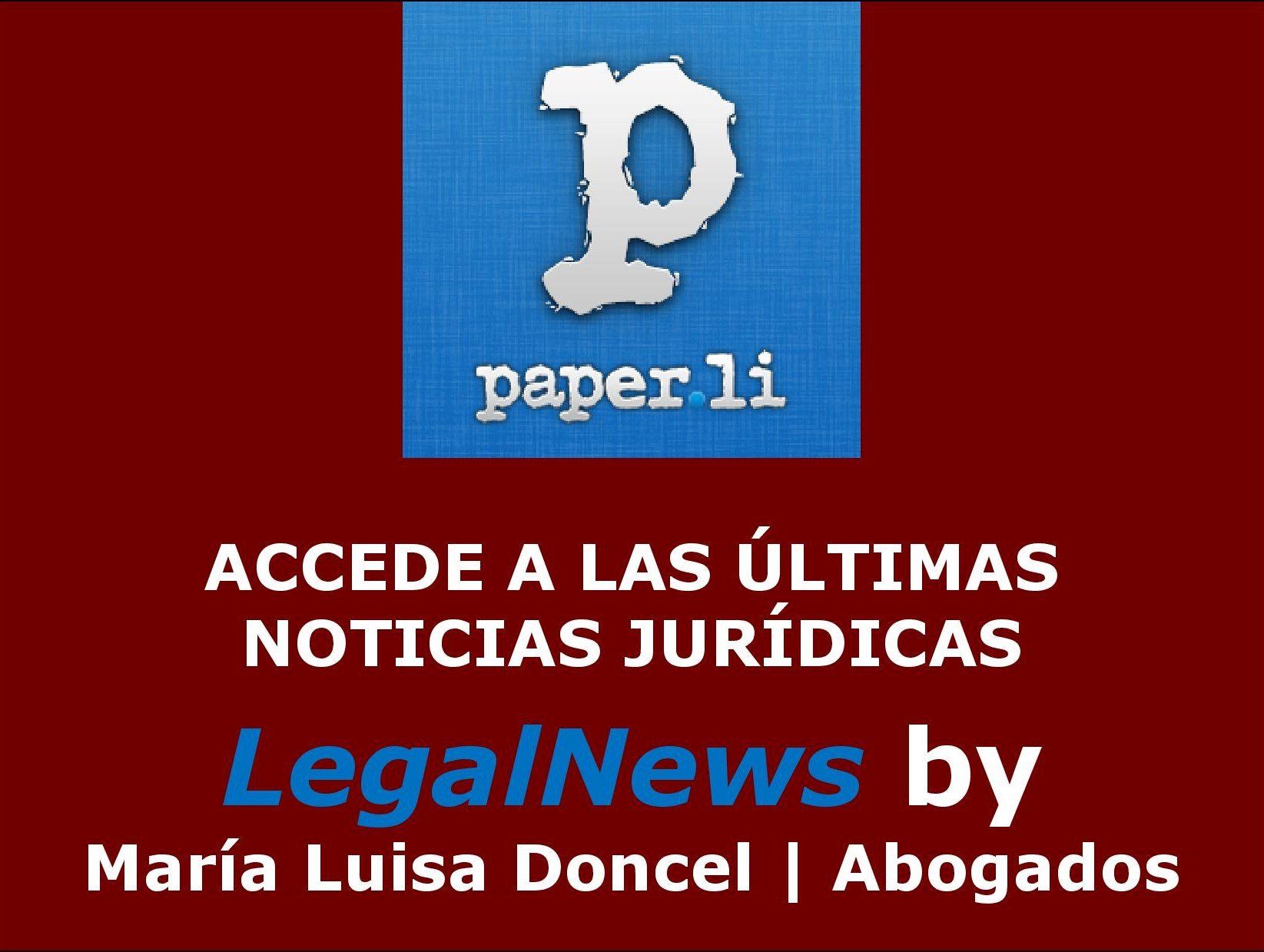 Ir a LegalNews by María Luisa Doncel | Abogados