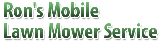 Ron’s Mobile Lawn Mower Service Ron’s Mobile Lawn Mower Service