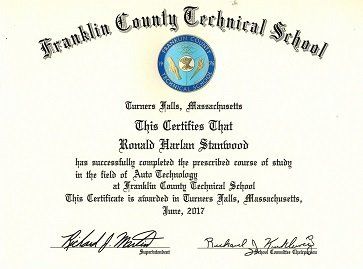 Certificate from Franklin County Technical School, awarded to Ronald Stanwood in Auto Technology, June 2017.