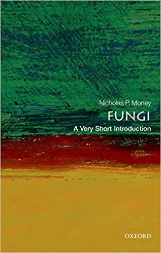 Fungi A very short introduction