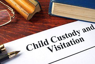 Child Visitation — Child Custody and Visitation Written on a Paper in Victoria, TX Child Visitation — Child Custody and Visitation Written on a Paper in Victoria, TX
