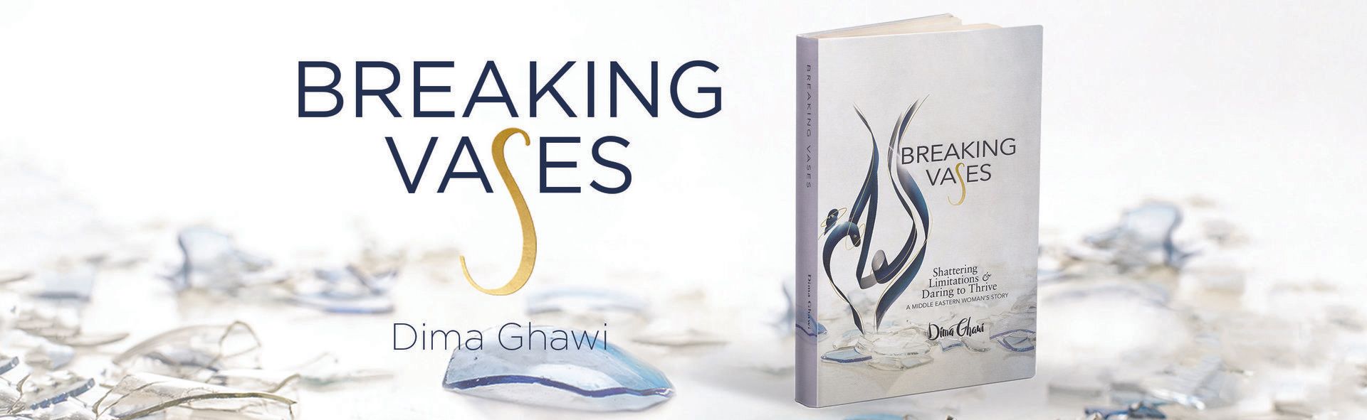 Website banner featuring Breaking Vases cover and Dima Ghawi name.