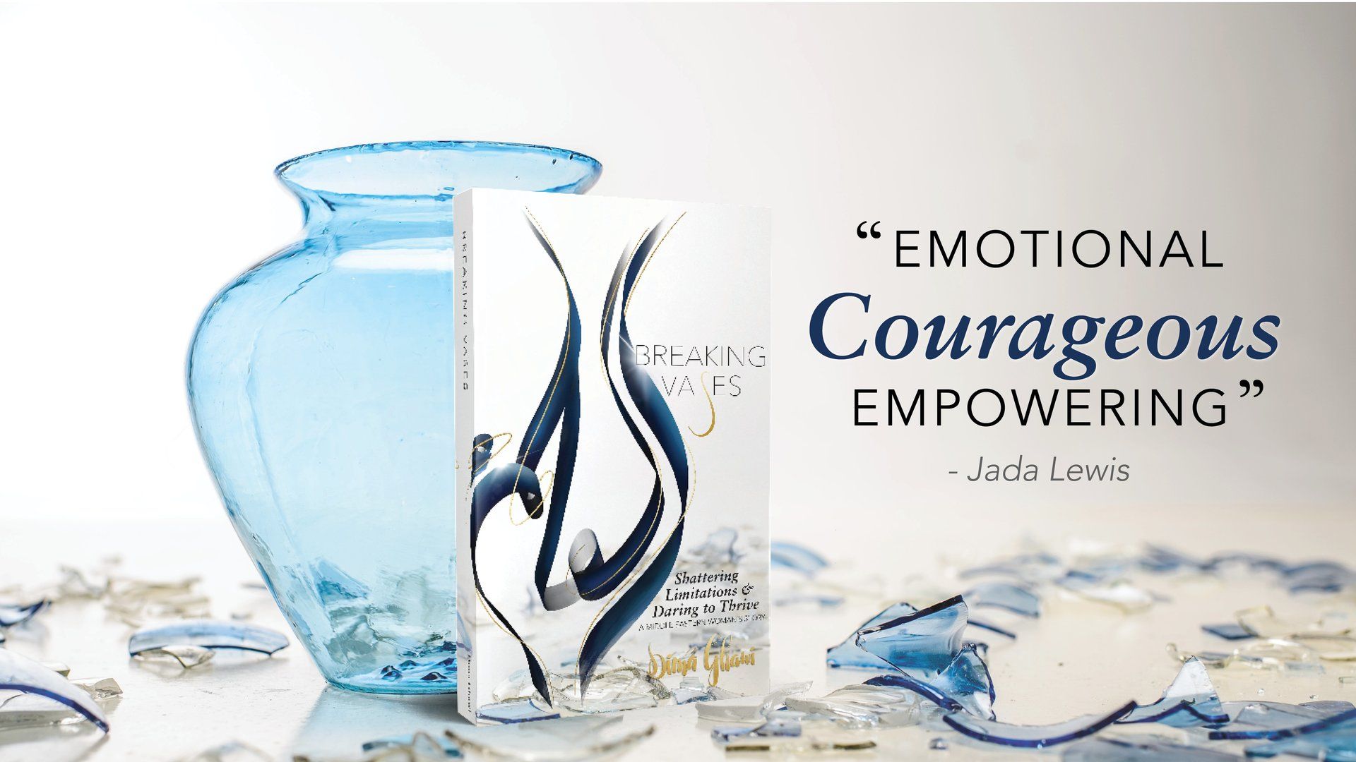 Quote by Jada Lewis calling Breaking Vases emotional courageous and empowering beside blue vase and book cover
