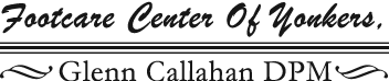 Logo, Footcare Center Of Yonkers, Glenn Callahan DPM, Podiatry Office in Yonkers, NY Logo, Footcare Center Of Yonkers, Glenn Callahan DPM, Podiatry Office in Yonkers, NY