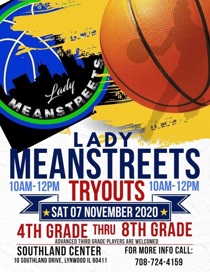 A poster for lady meanstreets tryouts with a basketball on it