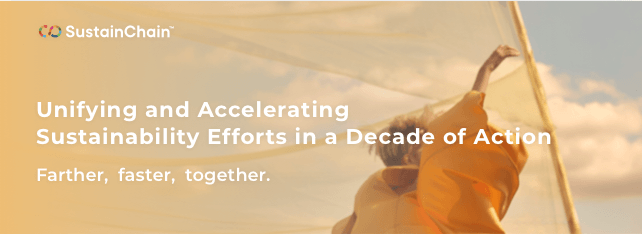 SustainChain: unifying and accelerating sustainability efforts in a decade of action