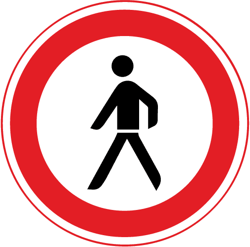 Ein Schild mit der Aufschrift „Keine Fußgänger“ in einem roten Kreis