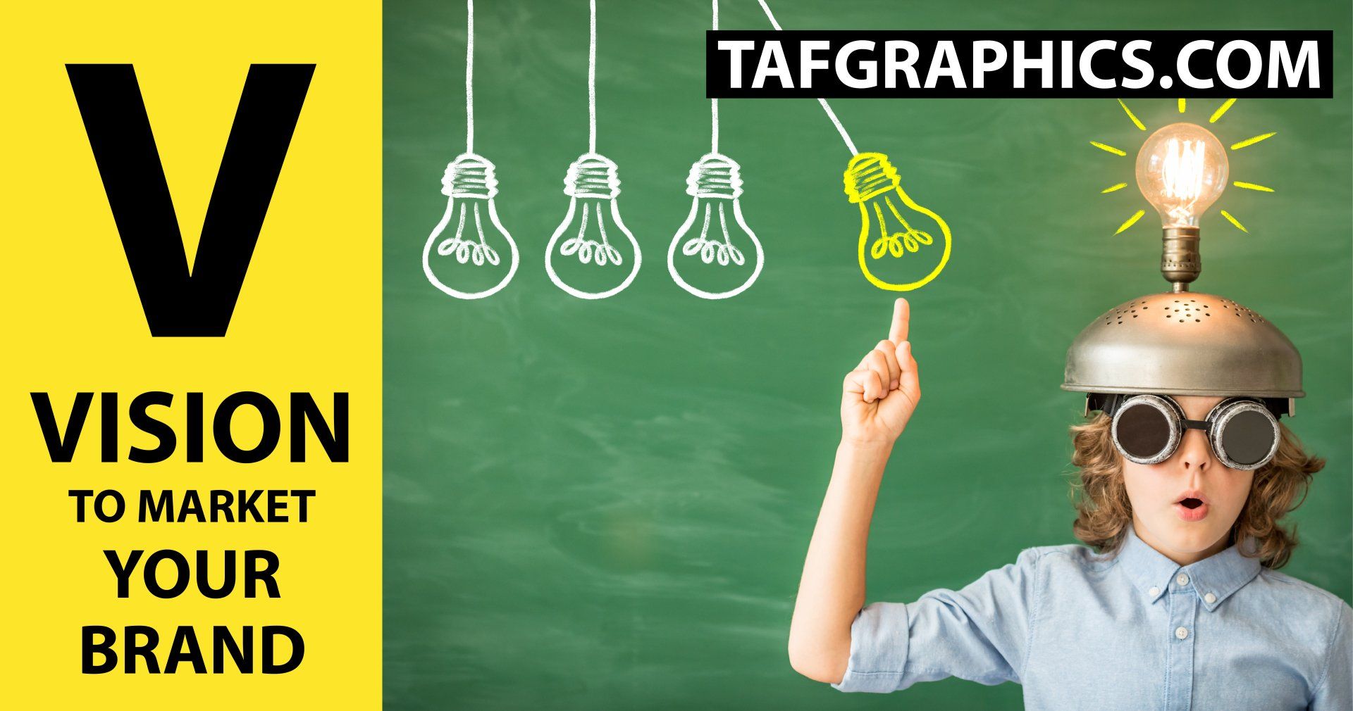Vision to market your brand