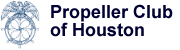 Propeller Club of Houston Propeller Club of Houston
