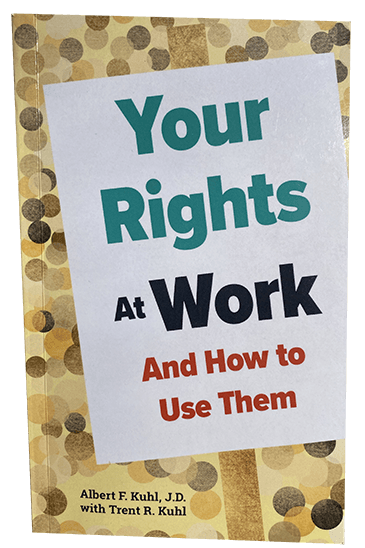 A book titled your rights at work and how to use them