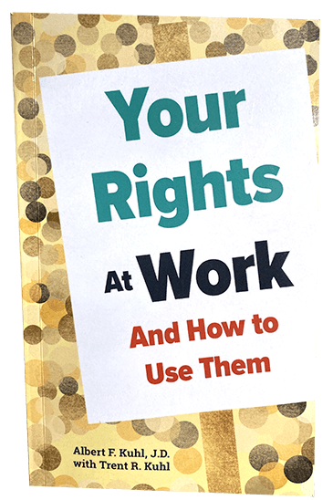 A book titled your rights at work and how to use them