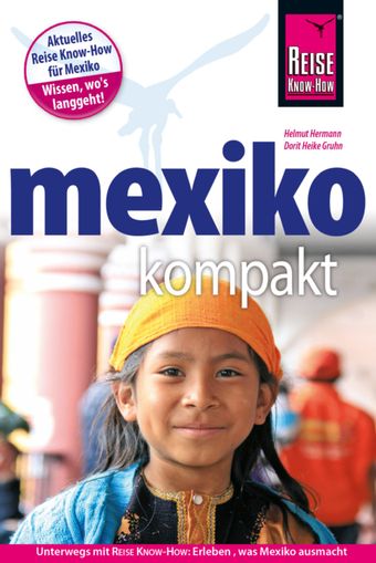 Mexiko, Yucatán, Lateinamerika, Mittelamerika, Reiseführer, Reisehandbuch, Reise Know-How