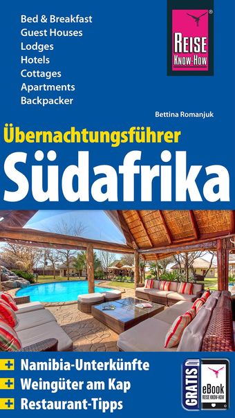 Südafrika, Übernachtungsführer, Unterkünfte, Unterkunft, Übernachtung, suedafrikaperfekt.de, Reise Know-How