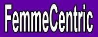 FemmeCentric