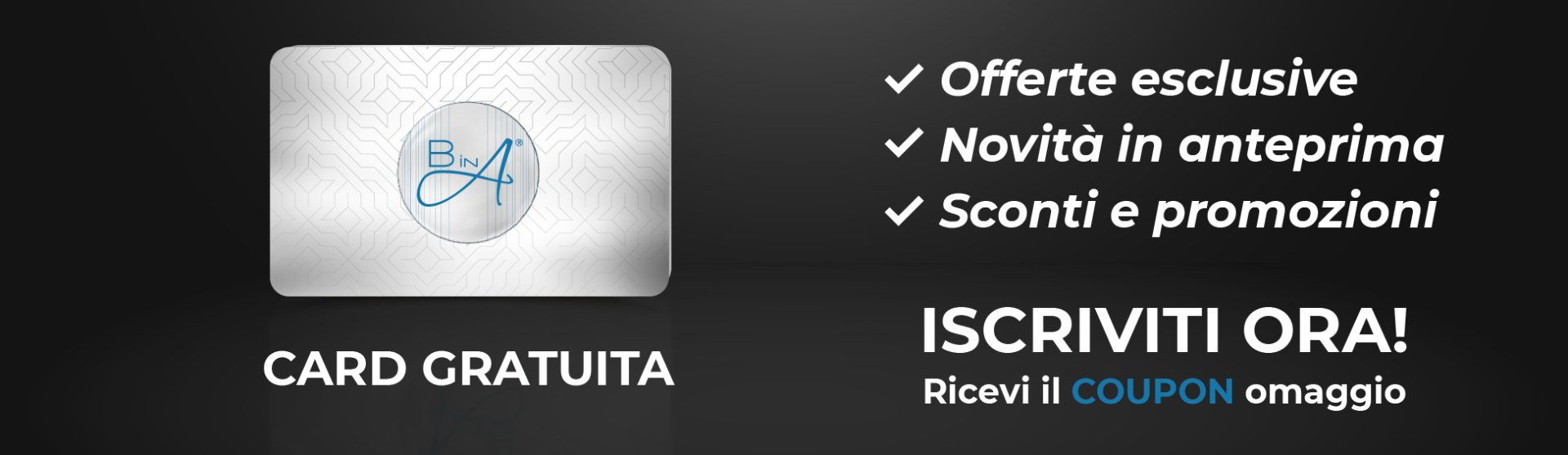 Iscriviti al club Esclusivo di BenjaminART!