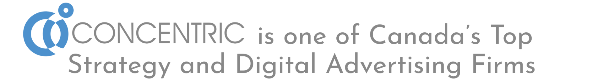 Concentric is one of Canada's Top Strategy and Digital Advertising Firms