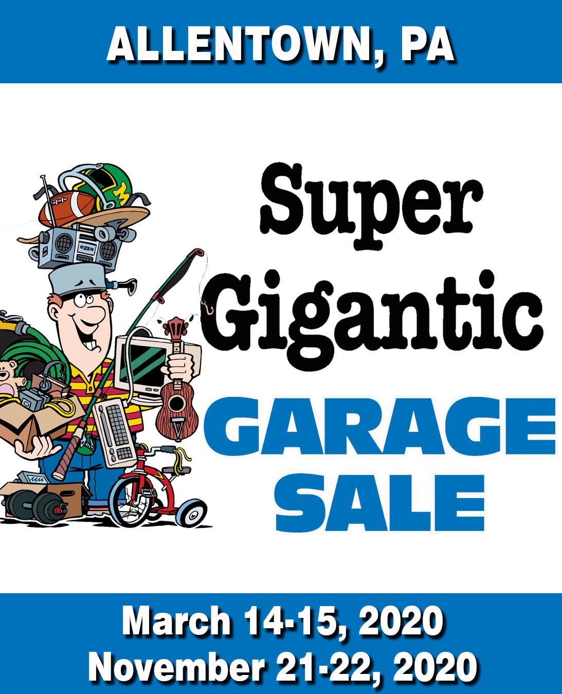 Super GIgantic Garage Sale