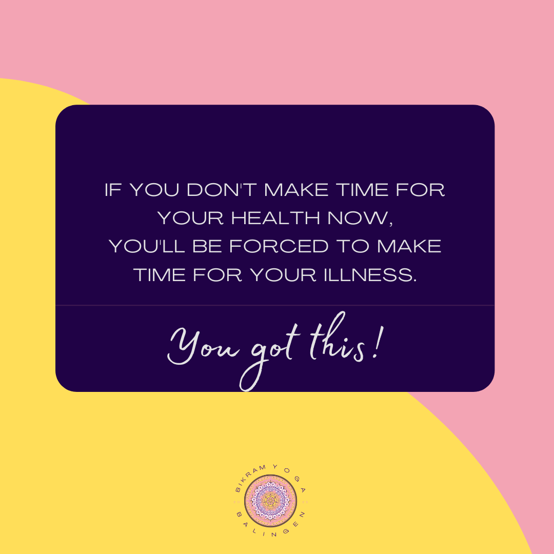 make time for your health bikram yoga balingen