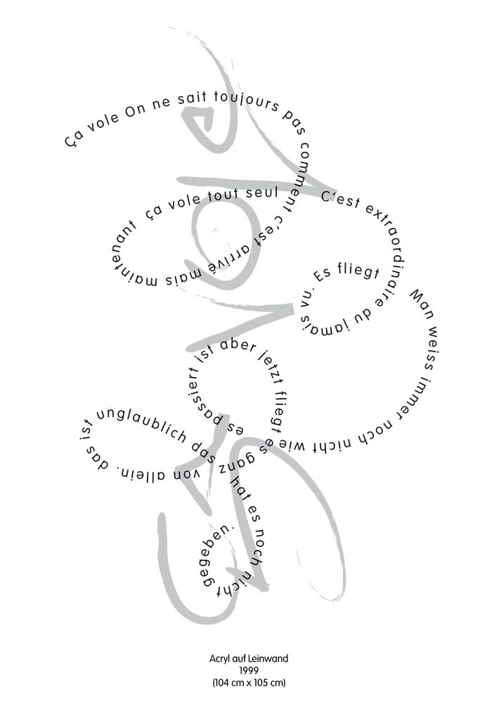 Text mit speziellem Layout und Kalligrafie zu Ca vole ! / Es fliegt !, einer Arbeit der Künstlerin Benita von Wendt.