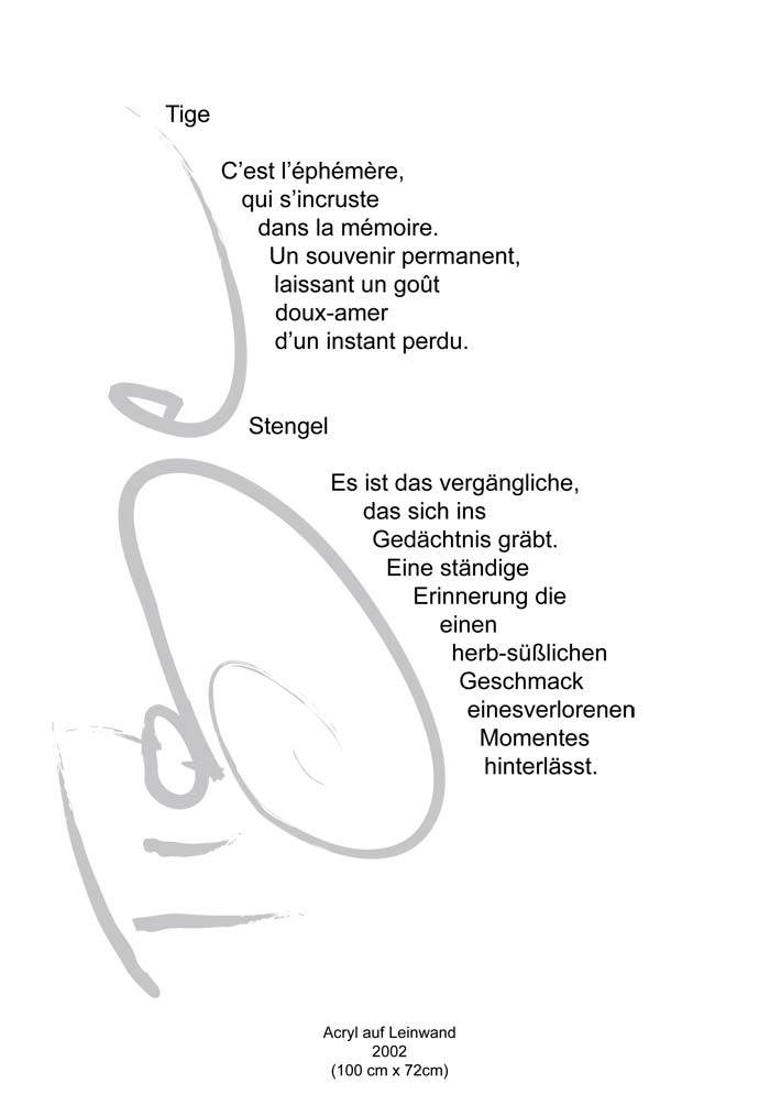 Text mit speziellem Layout und Kalligrafie zu Tige / Stängel, einer Arbeit der Künstlerin Benita von Wendt.