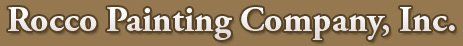 Rocco Painting Company, Inc. Rocco Painting Company, Inc.