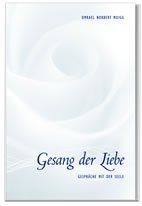 Ein weißer Buchumschlag mit den Worten „Gesang der Liebe“ darauf.