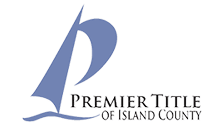 Premier Title of Island Country - Oak Harbor, Washington - Premier Title of Island County Premier Title of Island Country - Oak Harbor, Washington - Premier Title of Island County